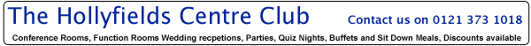 The Hollyfields Centre - Telephone 0121 373 1018